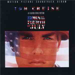 Various - Born On The Fourth Of July - Motion Picture Soundtrack Album