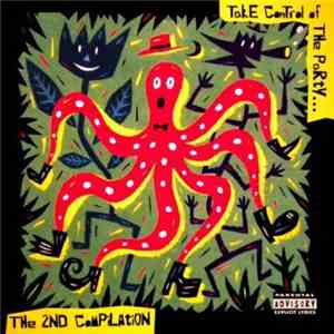 Various - Take Control Of The Party...The 2nd Compilation