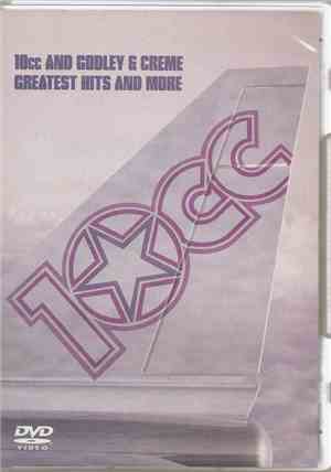 10cc And Godley & Creme - Greatest Hits And More