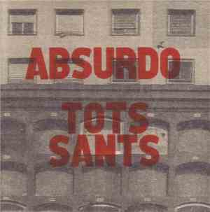 Absurdo  - Tots Sants