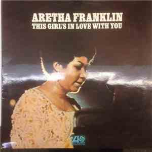 Aretha Franklin - This Girl's In Love With You