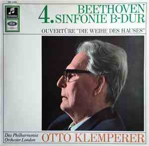 Beethoven, Philharmonia Orchestra, Otto Klemperer - Sinfonie Nr. 4 B-Dur Op ...