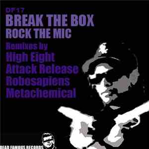 Break The Box - Rock The Mic
