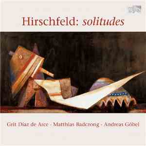 C. René Hirschfeld - Solitudes