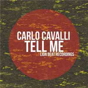 Carlo Cavalli - Tell Me