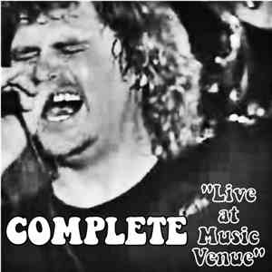 Complete  - Live At Music Venue