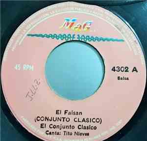 Conjunto Clasico - El Faisan / Ni Hablar