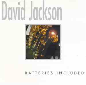 David Jackson / René Van Commenée - Batteries Included
