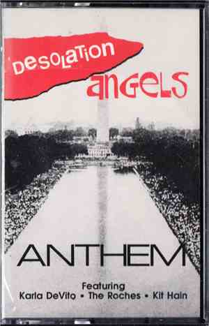 Desolation Angels  - Anthem