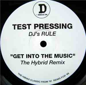 DJ's Rule - Get Into The Music
