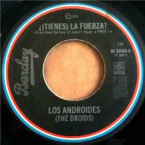 Droids - (Tienes) la Fuerza?, (Do You Have) The Force