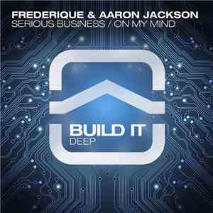 Frederique - Serious Business / On My Mind