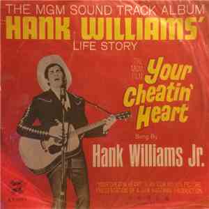 Hank Williams Jr. - Your Cheatin' Heart (Original Motion Picture Sound Trac ...