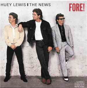 Huey Lewis And The News - Fore!