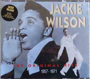 Jackie Wilson - The Original Hits 1957 - 1971