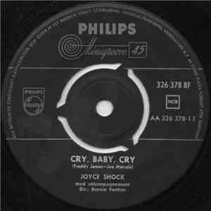 Joyce Shock - Cry, Baby, Cry