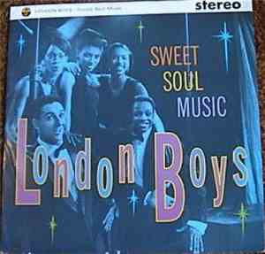 London Boys - Sweet Soul Music