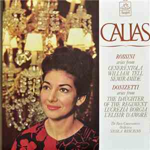 Maria Callas, Paris Conservatoire Orchestra, Nicola Rescigno - Sings Arias  ...