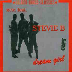 MCSC Feat. Stevie B - Dream Girl