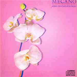 Mecano - ¿Dónde Está El País De Las Hadas?