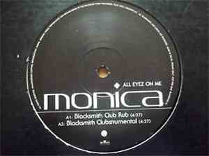 Monica - All Eyez On Me