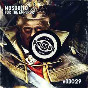 Mosquito  - For The Emperor