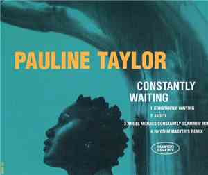 Pauline Taylor - Constantly Waiting
