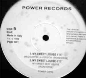 Power Gang - My Sweet Louise