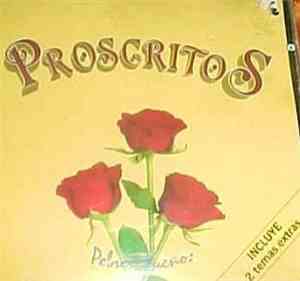Proscritos - Pobres Sueños