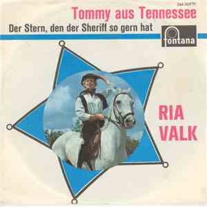 Ria Valk - Tommy Aus Tennessee