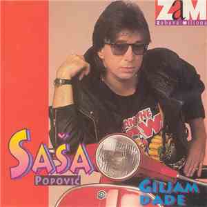 Saša Popović - Giljam Dade