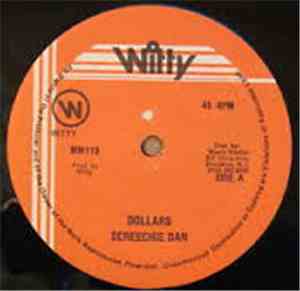 Screechie Dan - Dollars