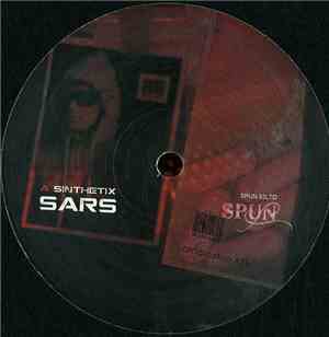 Sinthetix / Corrupt Souls - Sars / From The Streets