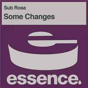 Sub Rosa - Some Changes