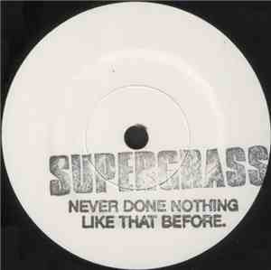 Supergrass - Never Done Nothing Like That Before