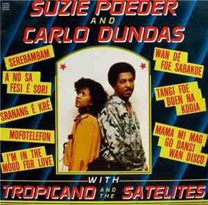 Suzie Poeder And Carlo Dundas With Tropicano And The Satelites - Suzie Poed ...