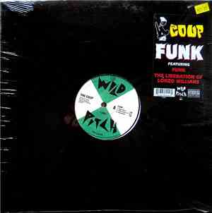 The Coup - Funk / The Liberation Of Lonzo Williams