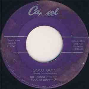 The Johnny Otis Show - Good Golly / Bye Bye Baby