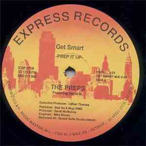 The Preps Featuring David M. - Get Smart -Prep It Up-