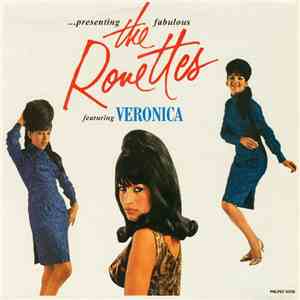 The Ronettes Featuring Veronica - Presenting The Fabulous Ronettes