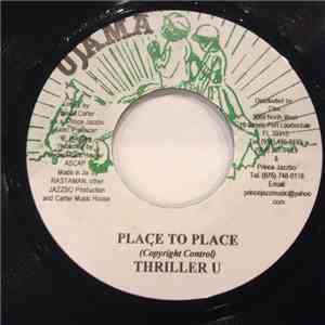 Thriller U - Place To Place