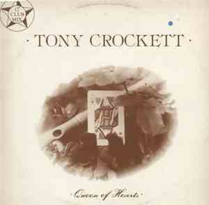 Tony Crockett - Queen Of Hearts