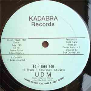 UDM - To Please You