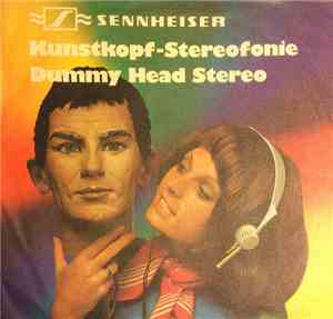 Unknown Artist - Kunstkopf-Stereofonie / Dummy Head Stereo