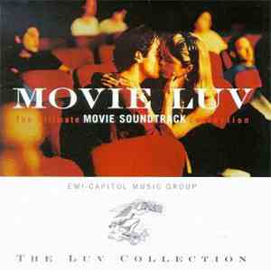 Various - Movie Luv: The Ultimate Movie Soundtrack Collection
