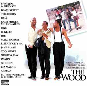 Various - Music From And Inspired By The Motion Picture The Wood
