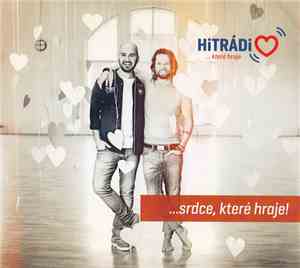 Various - ...Srdce, Které Hraje!