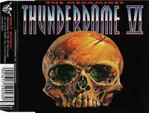 Various - Thunderdome VI - The Megamixes