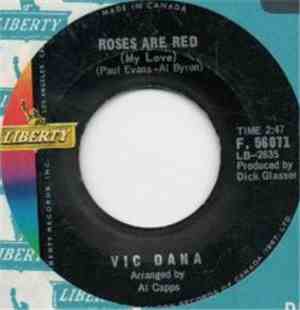 Vic Dana - Little Arrows / Roses Are Red
