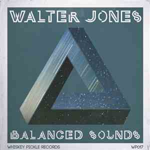 Walter Jones - Balanced Sounds